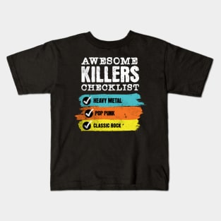 Awesome killers checklist Kids T-Shirt